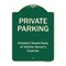 Signmission Designer Series-Private Parking Violators Towed Away Green, 24" x 18", G-1824-9918 A-DES-G-1824-9918 - alternate 1